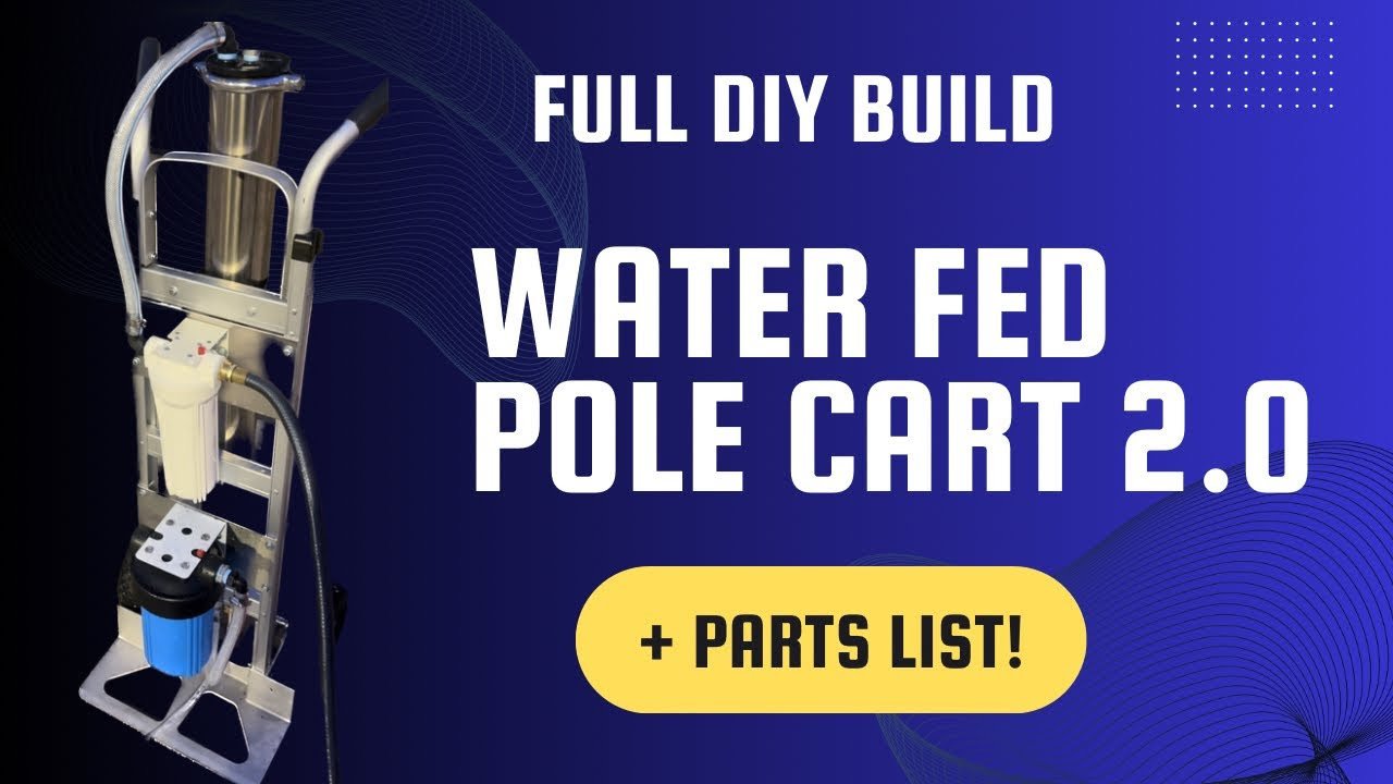 DIY Waterfed Pole Cart 2.0
